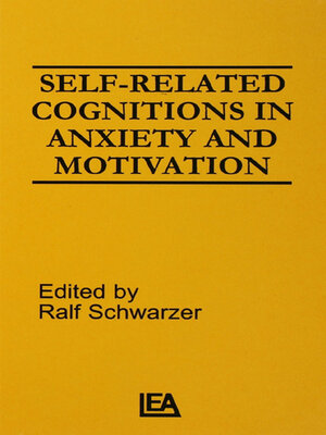 cover image of Self-related Cognitions in Anxiety and Motivation